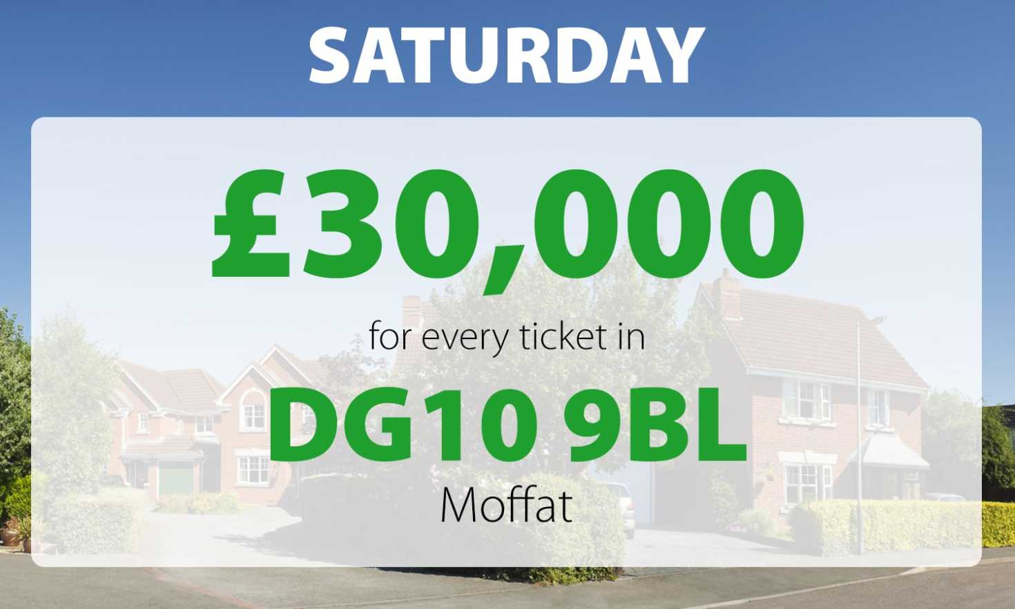 One lucky Moffat player has picked up a £30,000 prize today thanks to their postcode