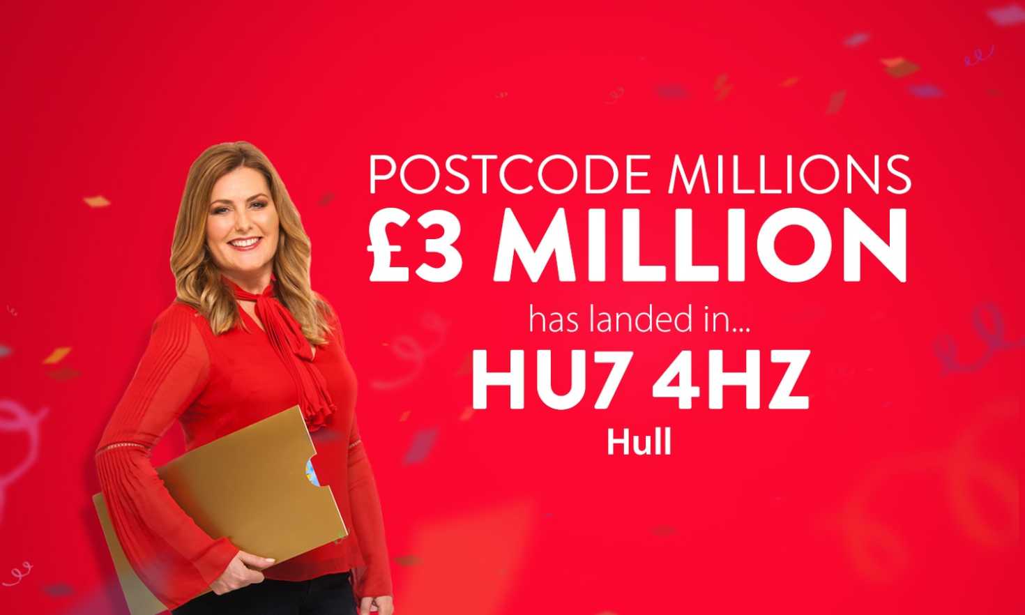 £3 Million in prizes is being shared between all the players in the winning postcode sector HU7 4