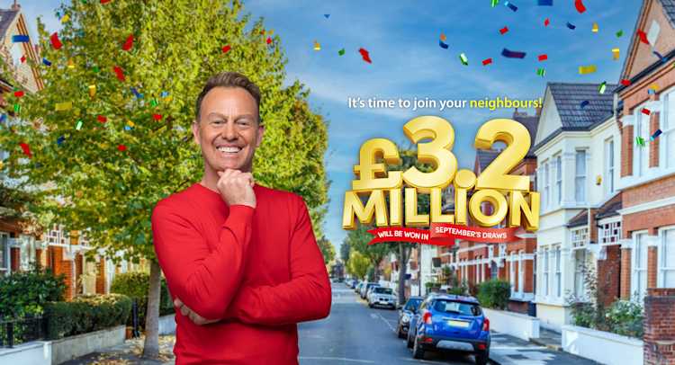 It's time to join your neighbours! £3.2 Million will be won in September's draws.