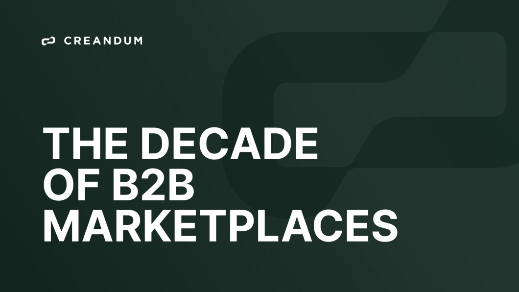 The decade of B2B marketplaces