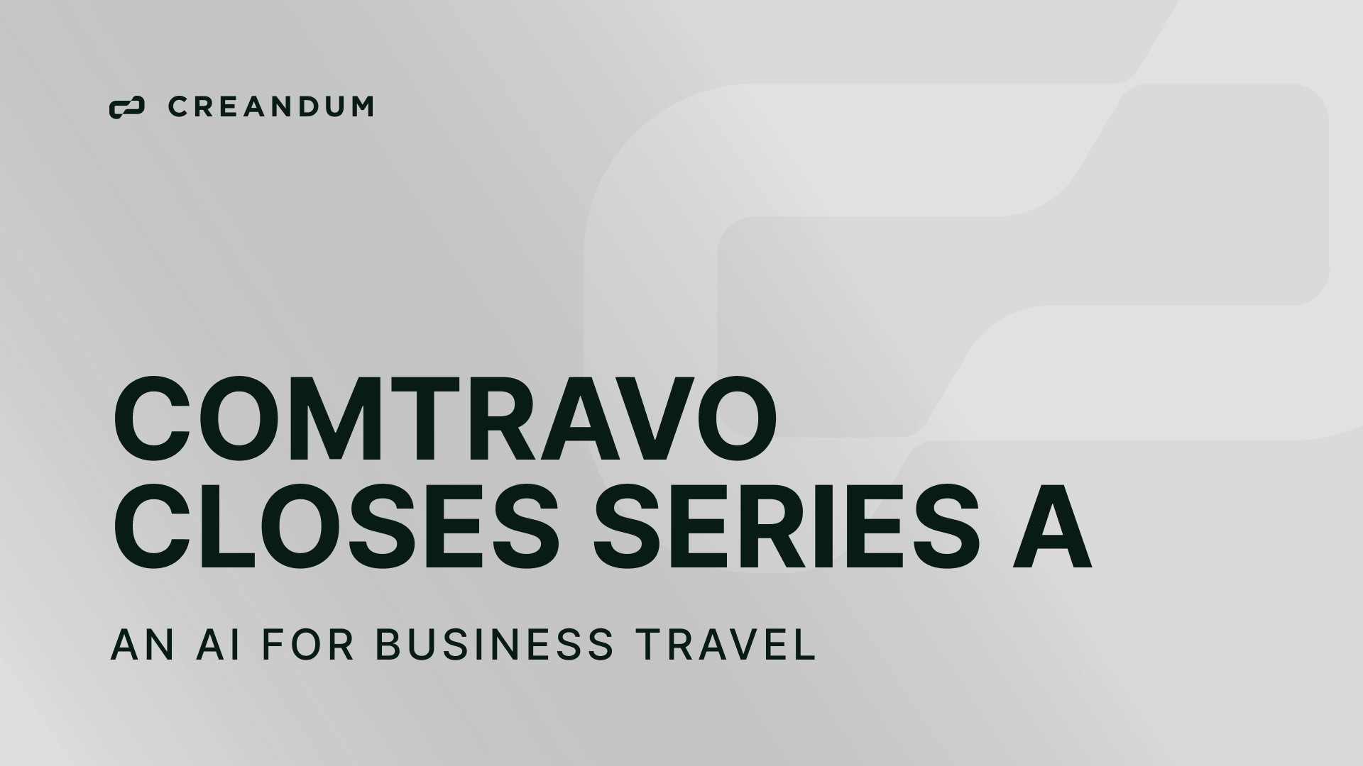 Comtravo Closes Series A