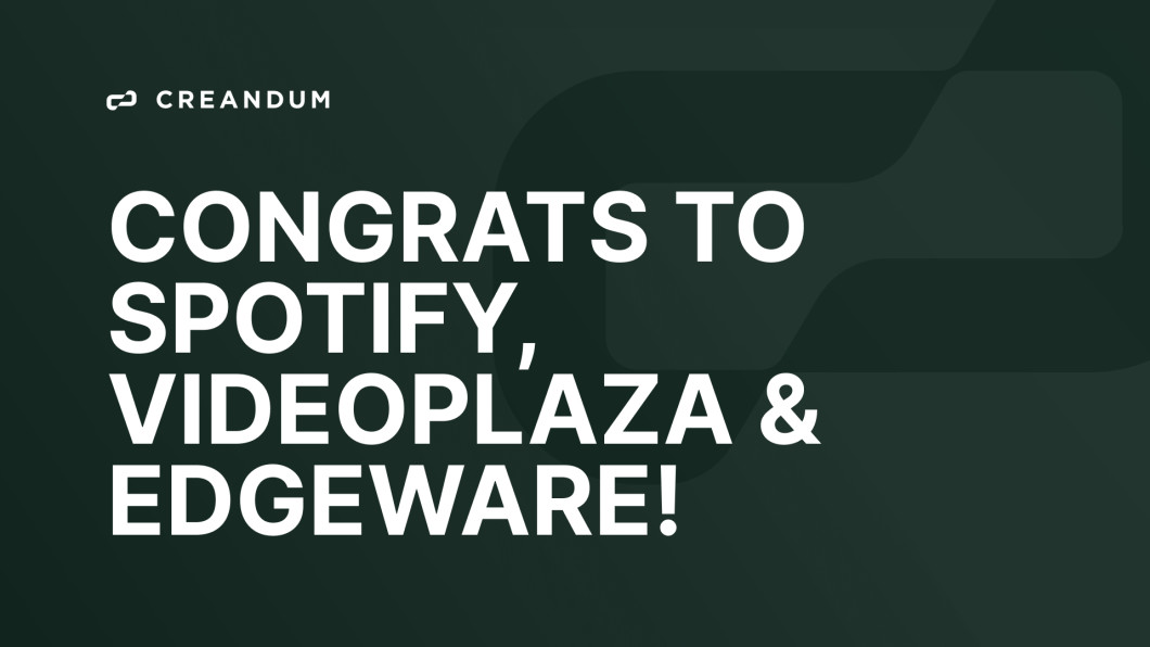 Congrats to Spotify, Videoplaza & Edgeware!