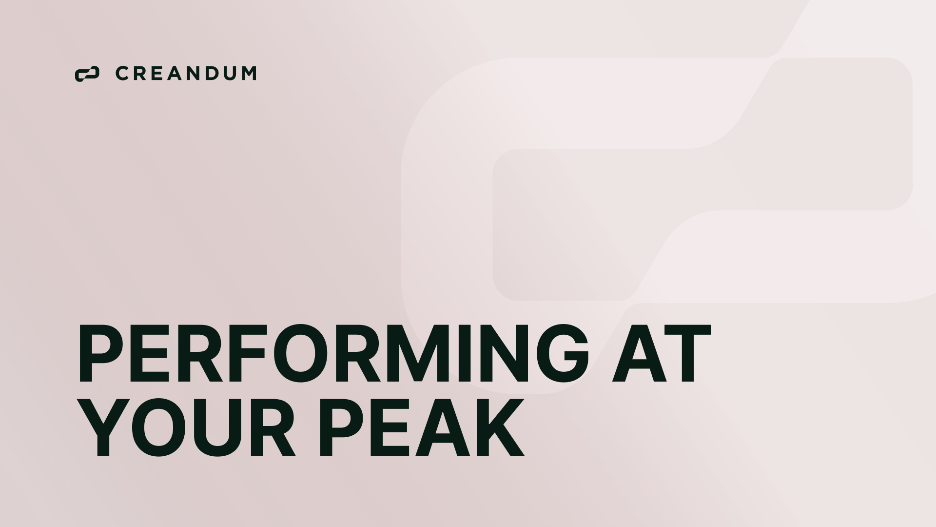 Performing at your Peak
