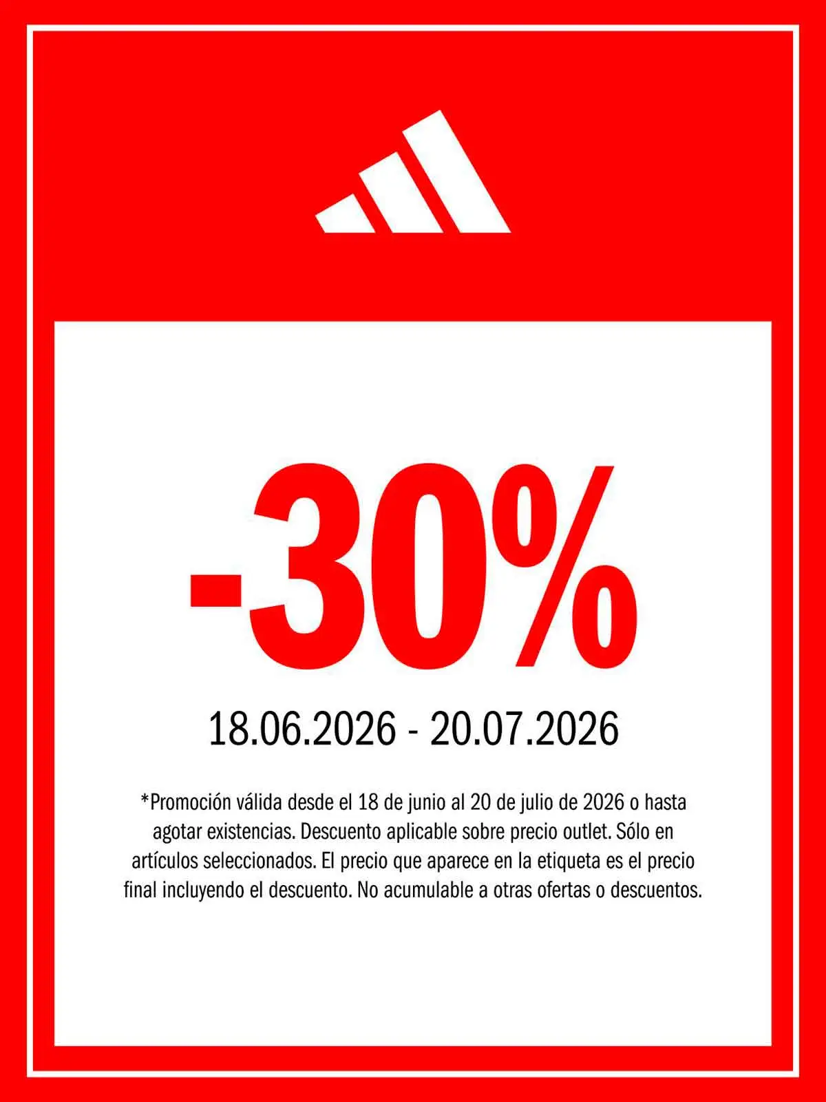 Compra artículos outlet seleccionados con hasta un 30% de descuento. Promoción disponible del 18 de junio al 20 de julio de 2026 o hasta agotar existencias.