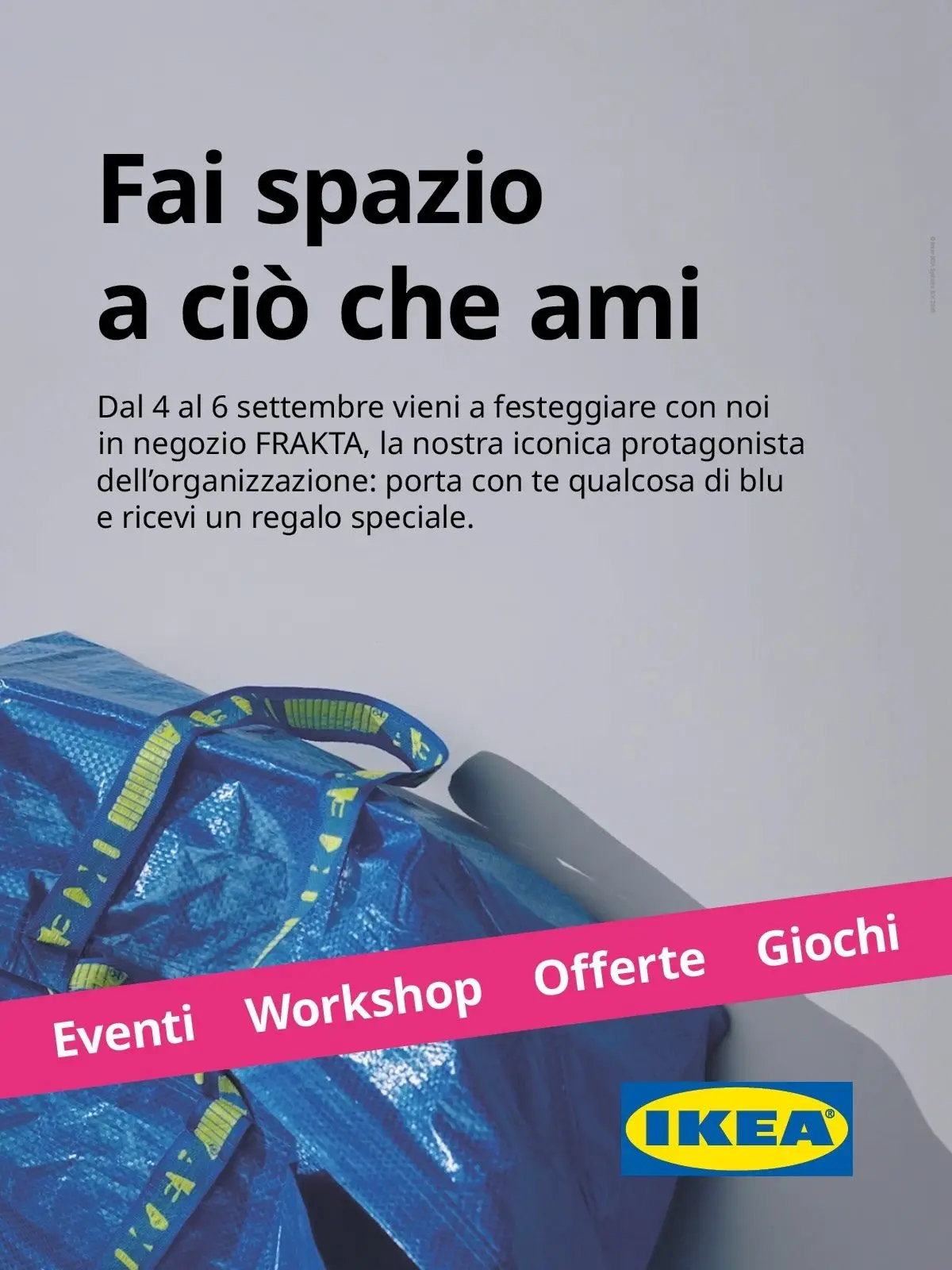 Tiare Shopping Offer IKEA Fai spazio a cio che ami