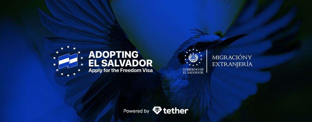 Tether Powers El Salvador's Visionary Freedom Visa Program  Through Technology Support