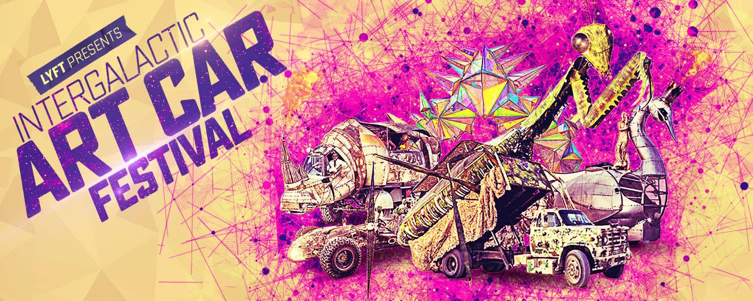 Poster - lyft-launches-intergalactic-art-car-festival-to-support-nevada-arts-programs