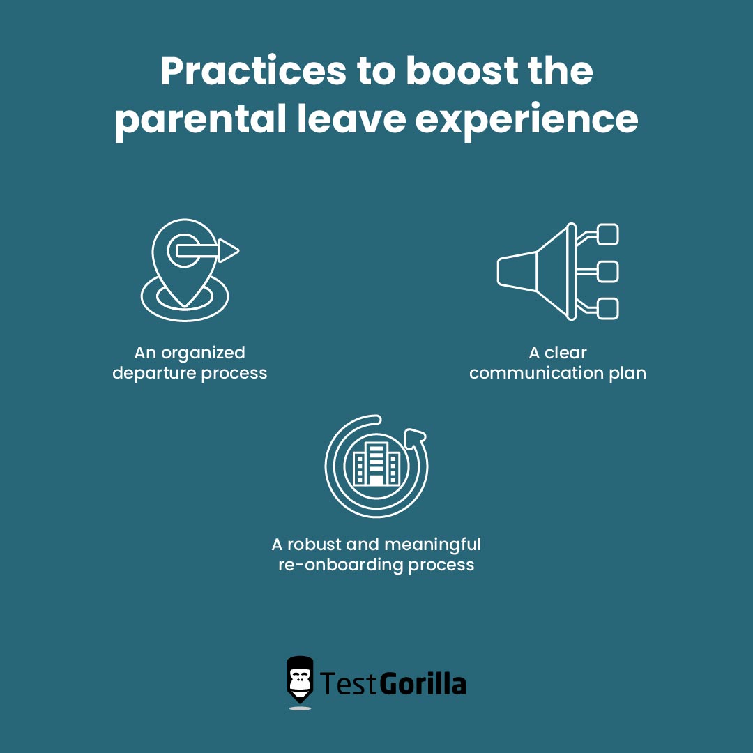 Practices to boost the parental leave experience