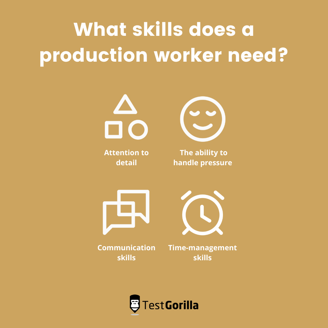 What skills a production worker needs