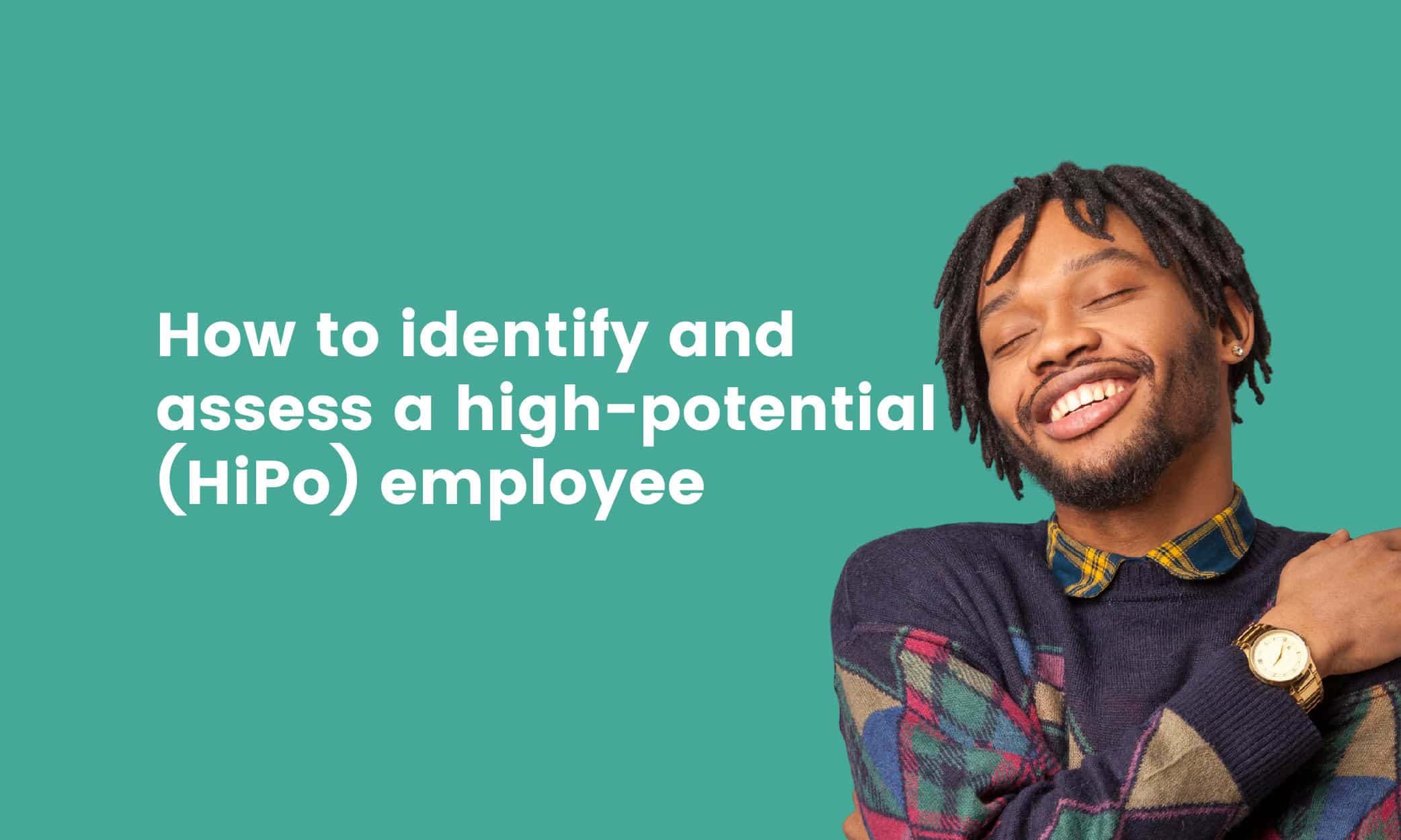 Identify assess high-potential hipo employee