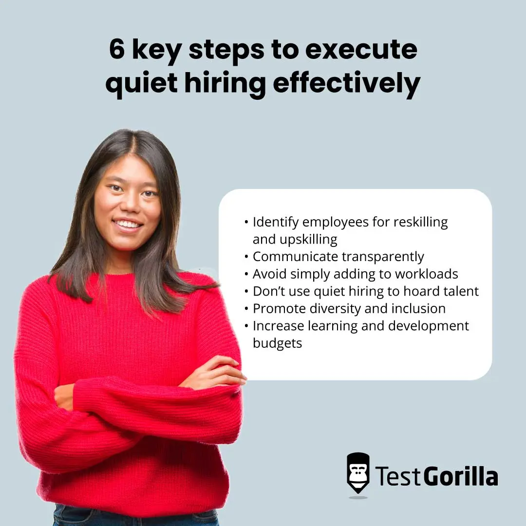 6 key steps to execute quiet hiring effectively