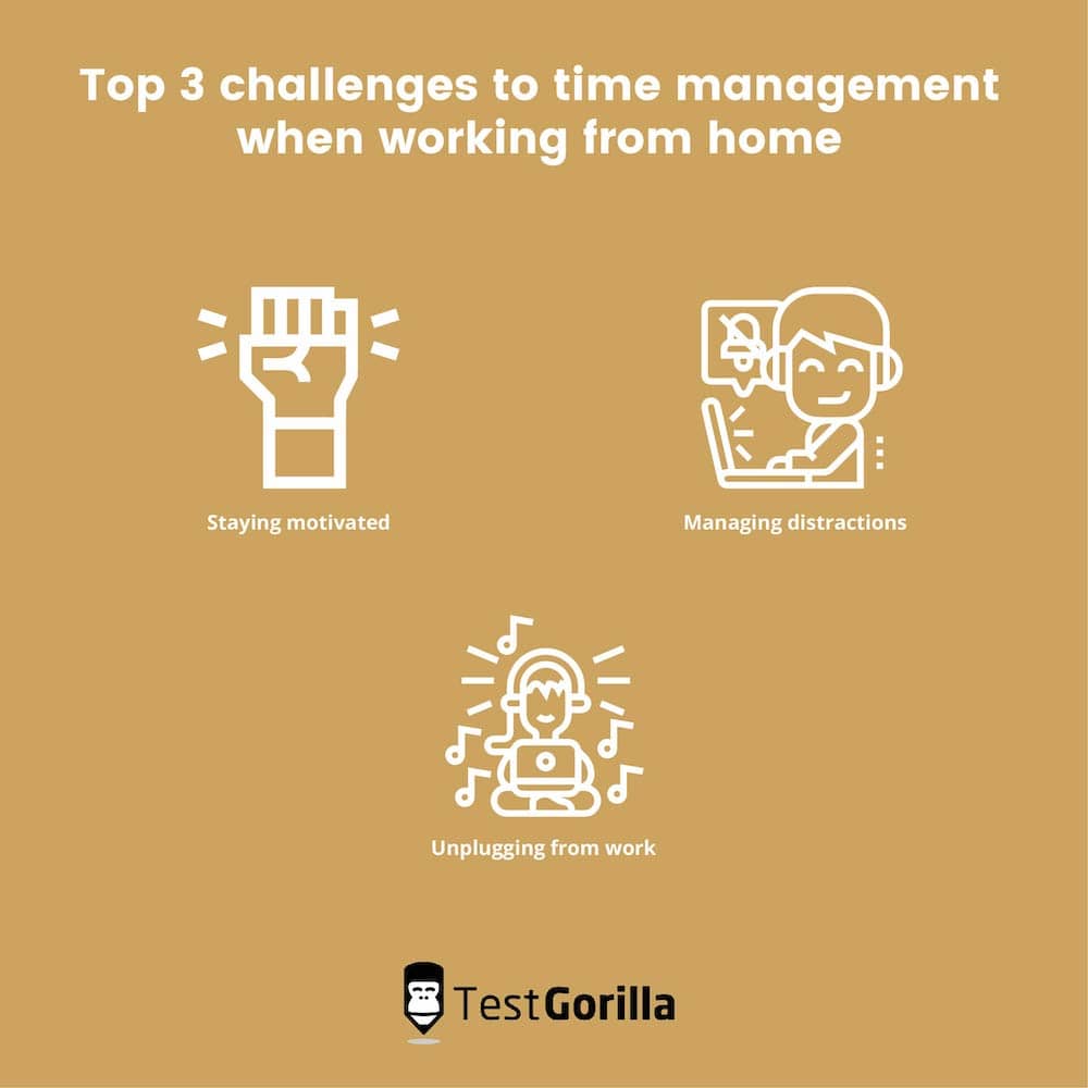 top 3 challenges time management working from home