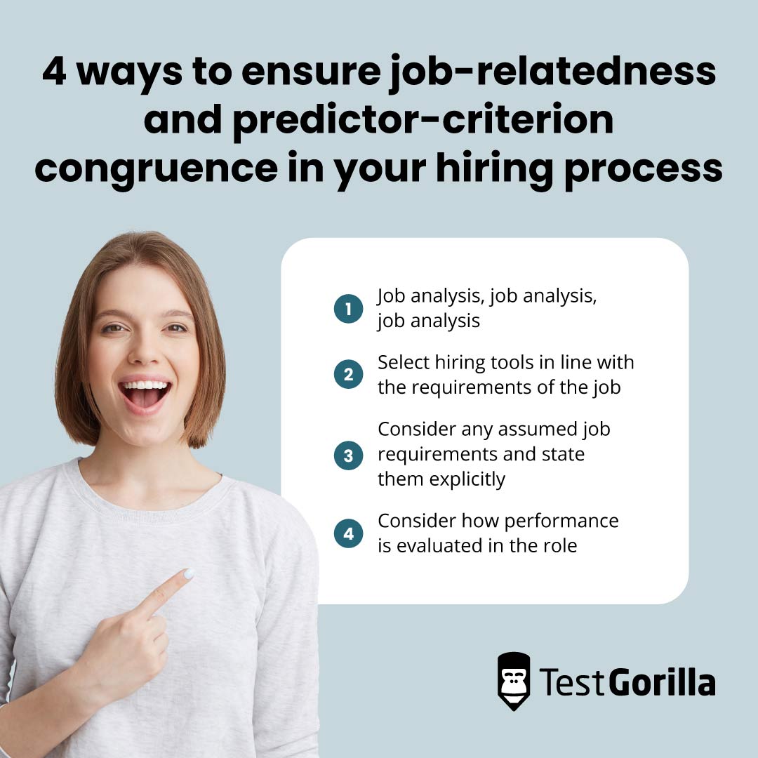 4 ways to ensure job-relatedness and predictor-criterion congruence in your hiring process