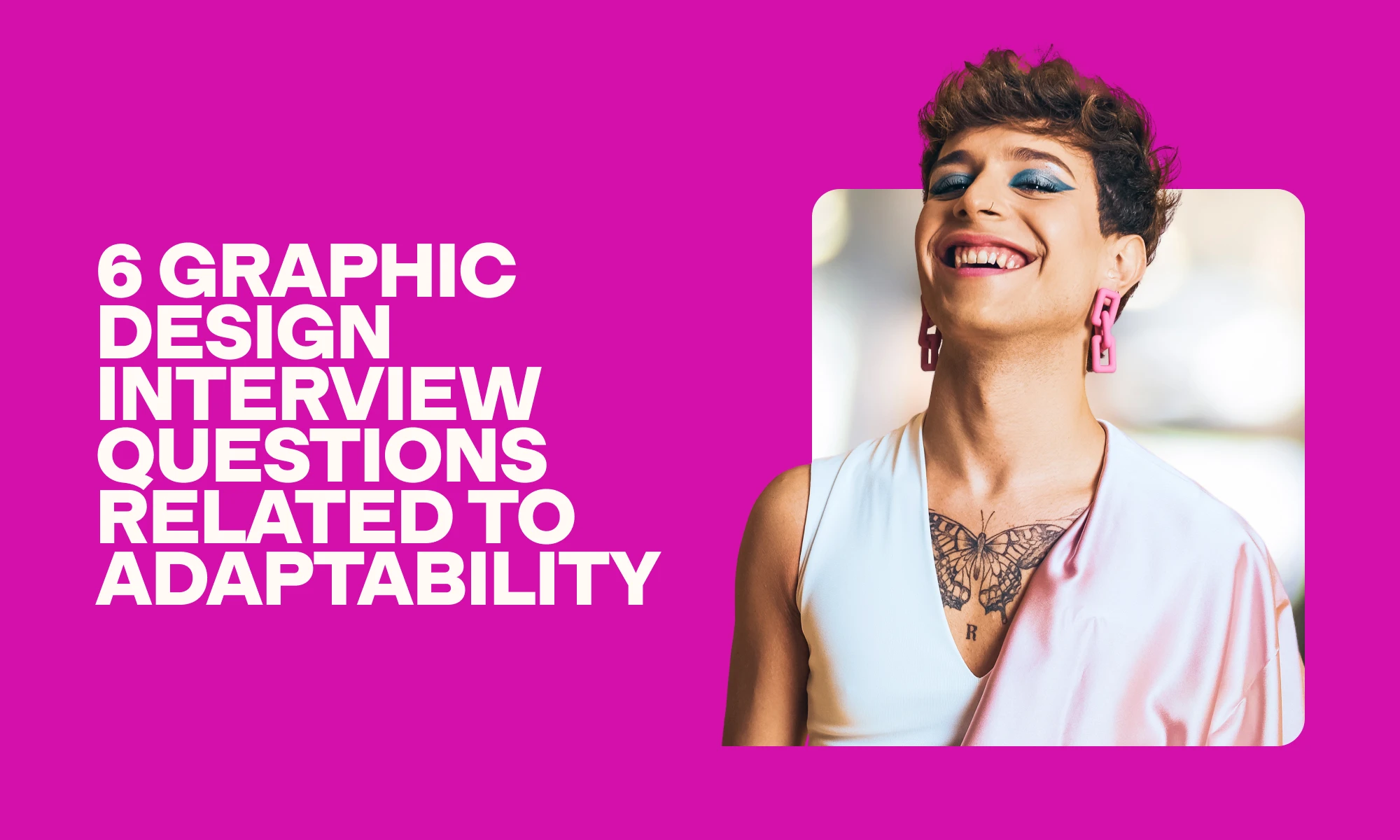 graphic design interview questions related to adaptability