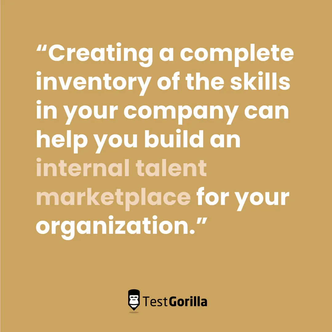 Creating an inventory can build internal talent marketplace