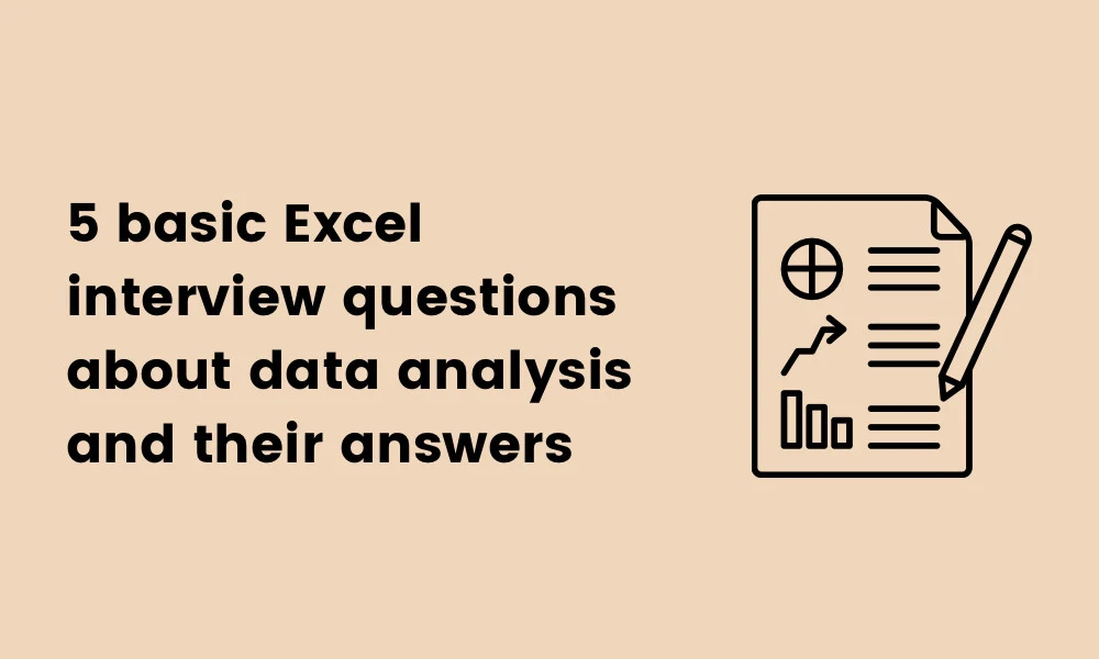 image showing 5 basic Excel interview questions about data analysis and their answers