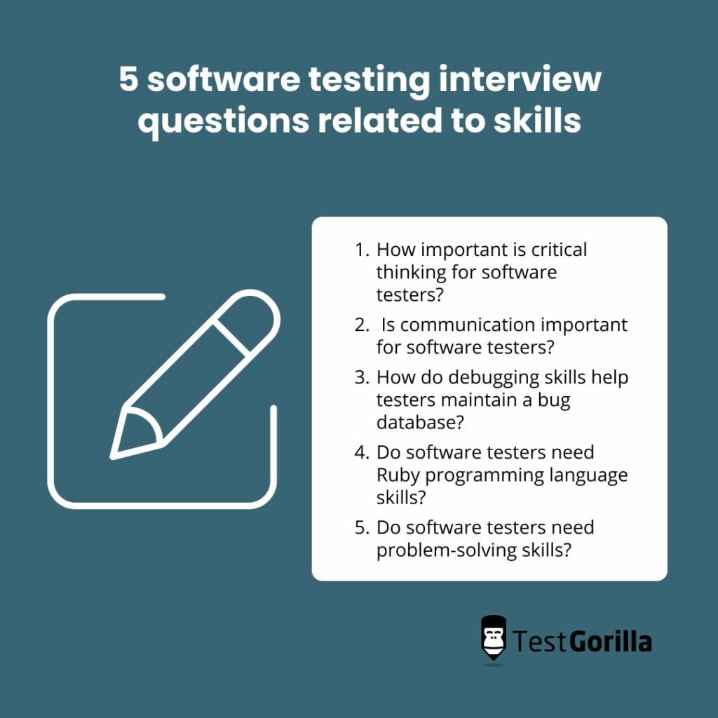Five software testing interview questions related to skills 