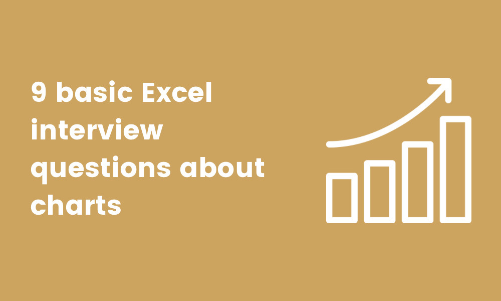 image showing 9 basic Excel interview questions about charts
