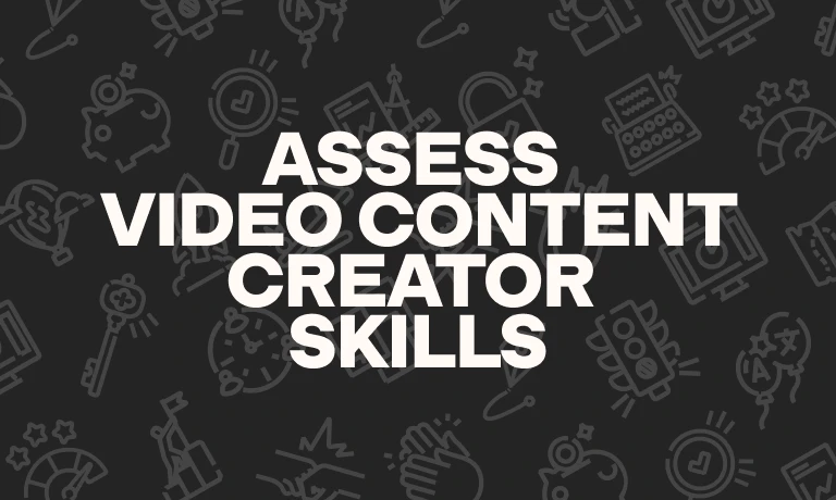 Blog thumbnail How to assess video content creation skills