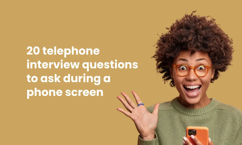 20 telephone interview questions for phone screening TestGorilla