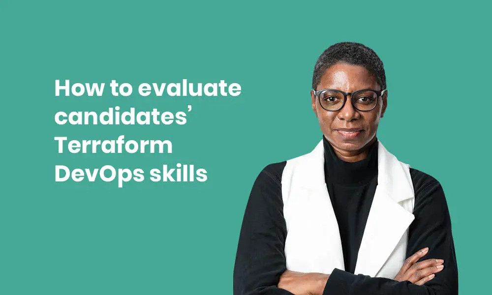 Terraform DevOps skills: Evaluate candidates - TG
