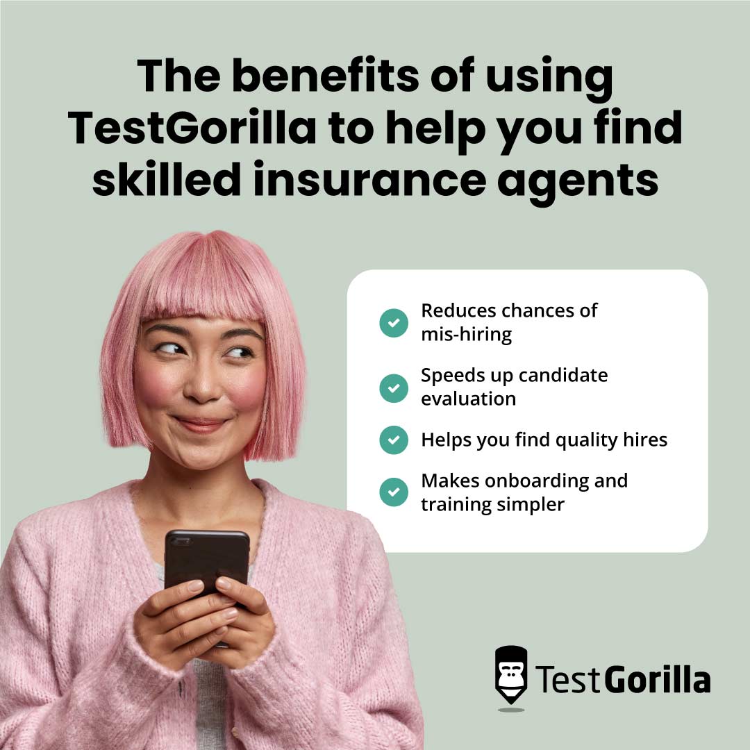 The benefits of using TestGorilla to help you find skilled insurance agents graphic
