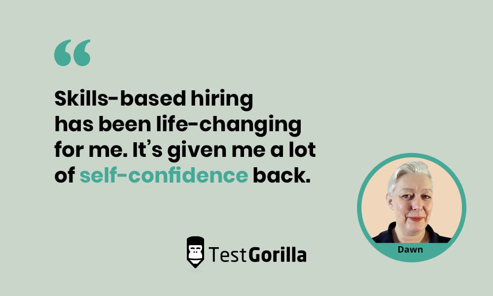 Dawn describes how skills-based hiring has been life-changing