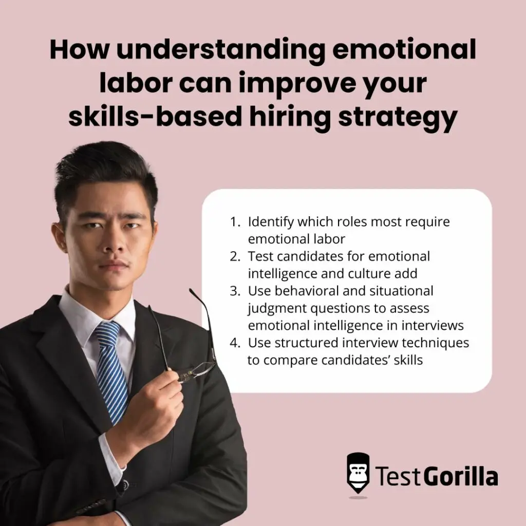 How understanding emotional labor can improve your skills-based hiring strategy