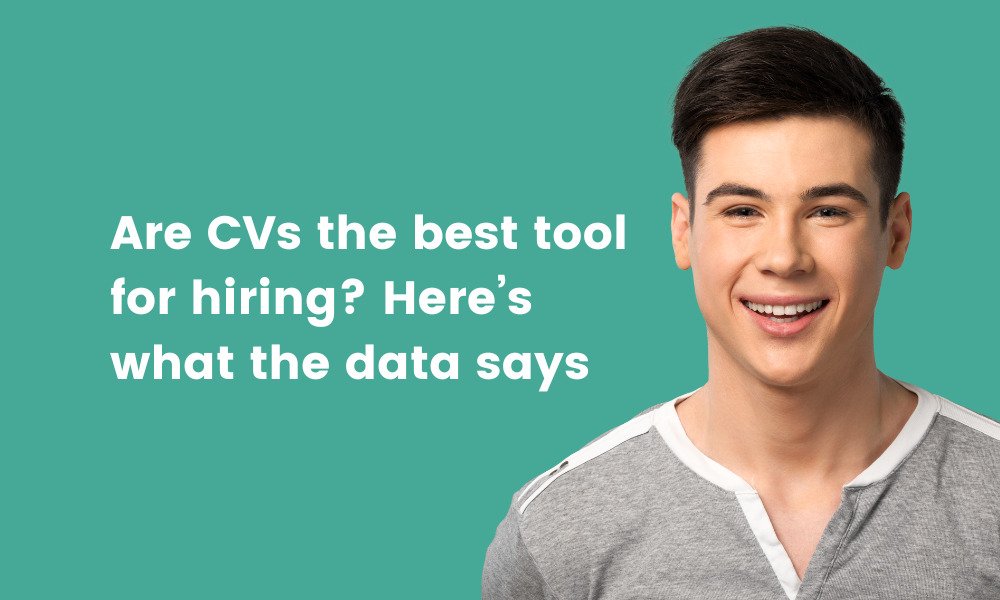 Are CVs the best tool for hiring