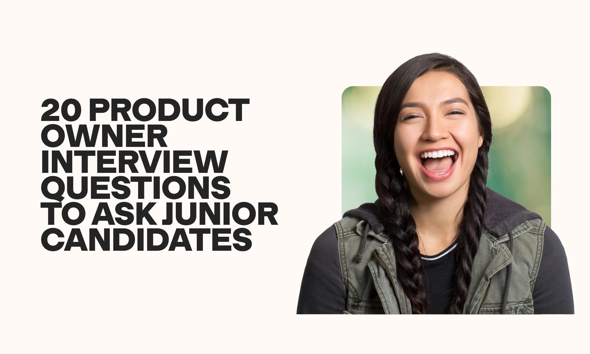 20 product owner interview questions to ask junior candidates