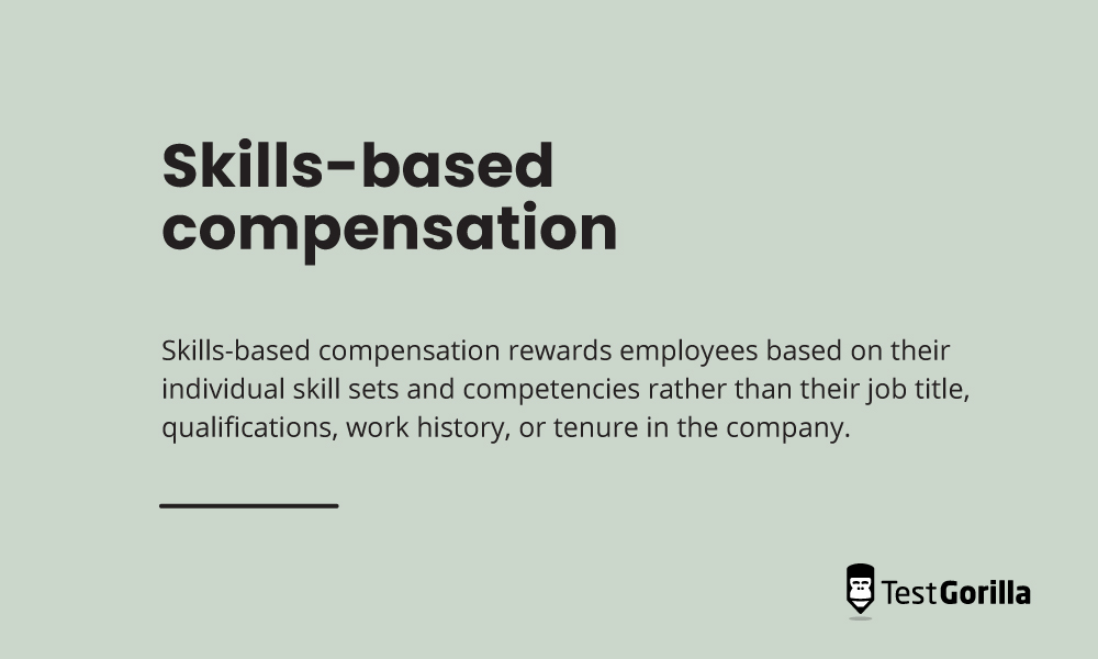 Skills based compensation definition