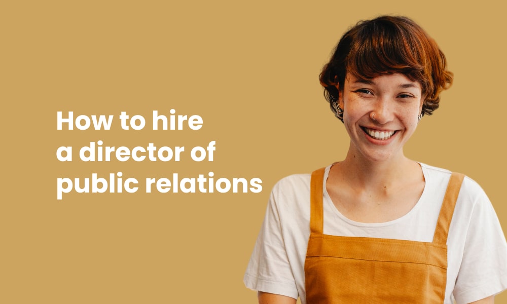 How to hire a director of public relations TG