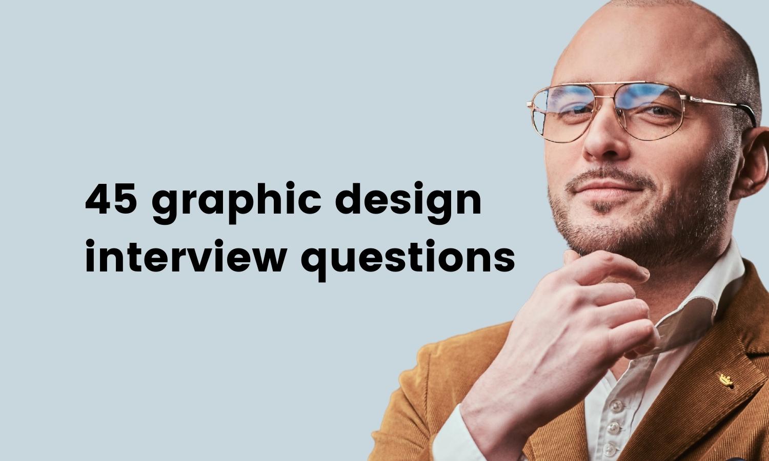 45 graphic design interview questions - TestGorilla