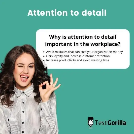 Why is attention to detail important in the workplace