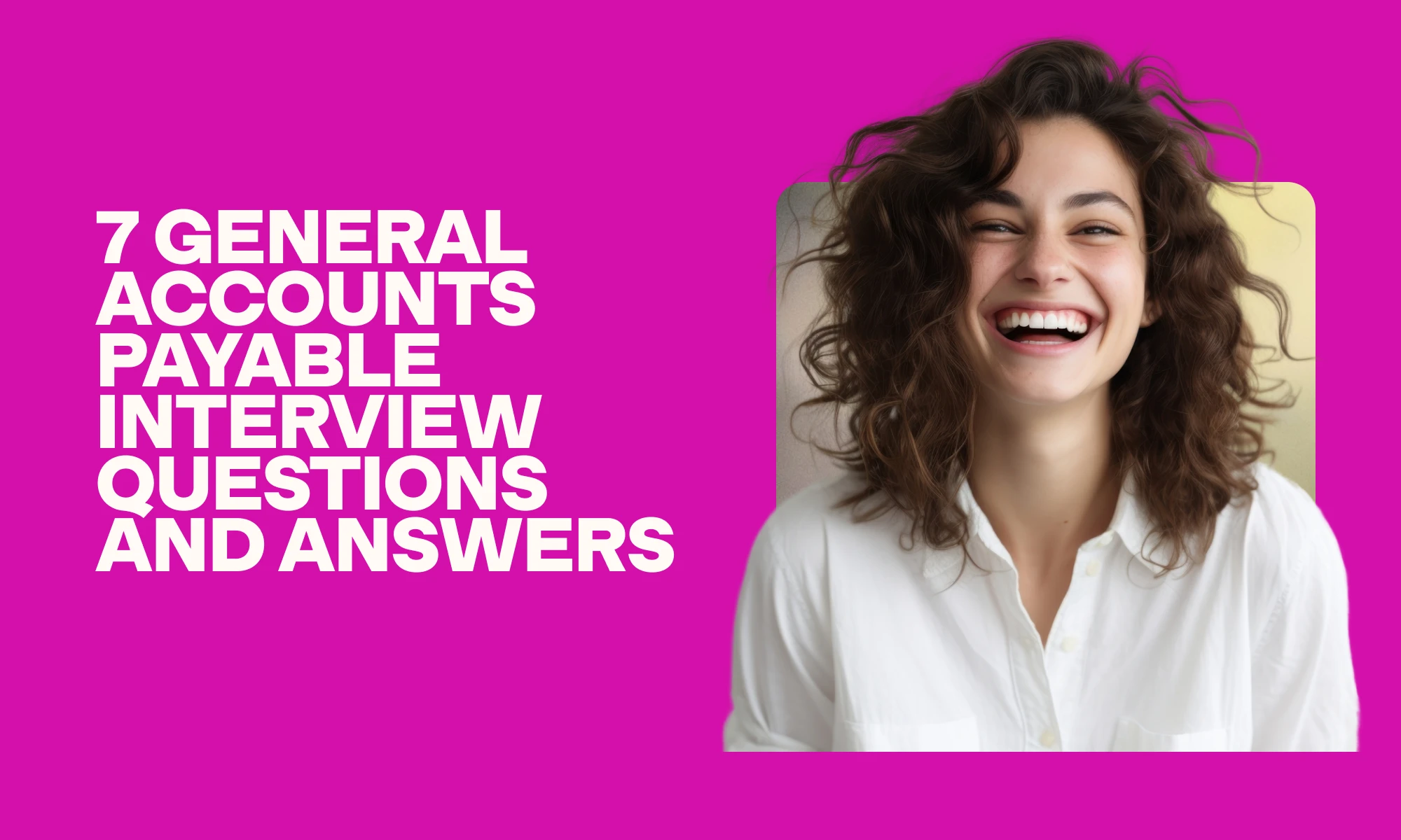 general accounts payable interview questions graphic