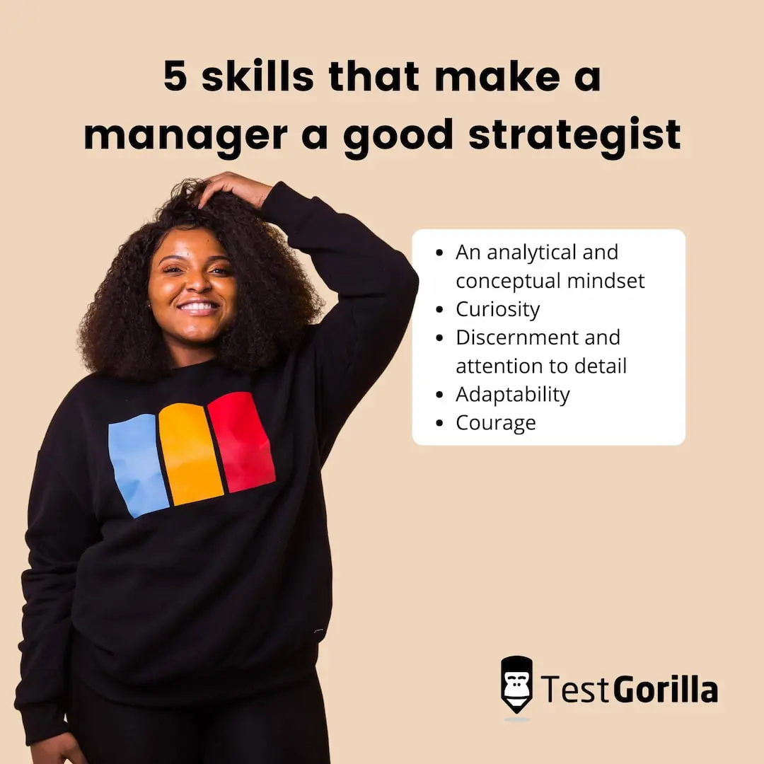 5 skills that make a manager a good strategist