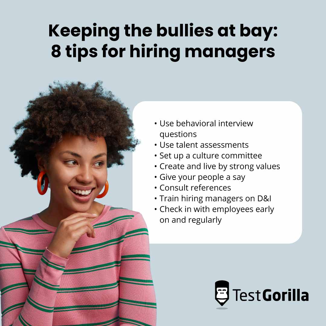 Keeping the bullies at bay. 8 tips for hiring managers.