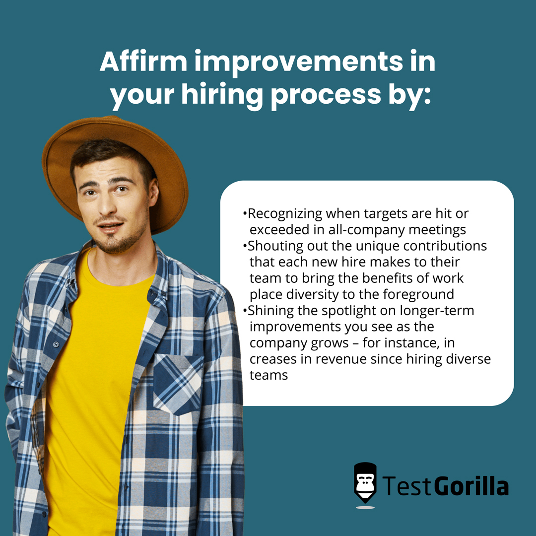 how to affirm improvements to hiring processes