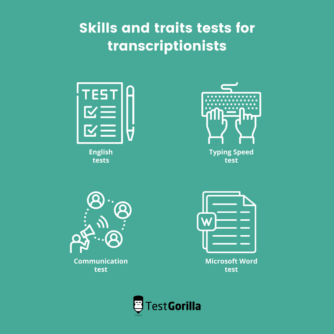 4 skills and traits tests for transcriptionists 