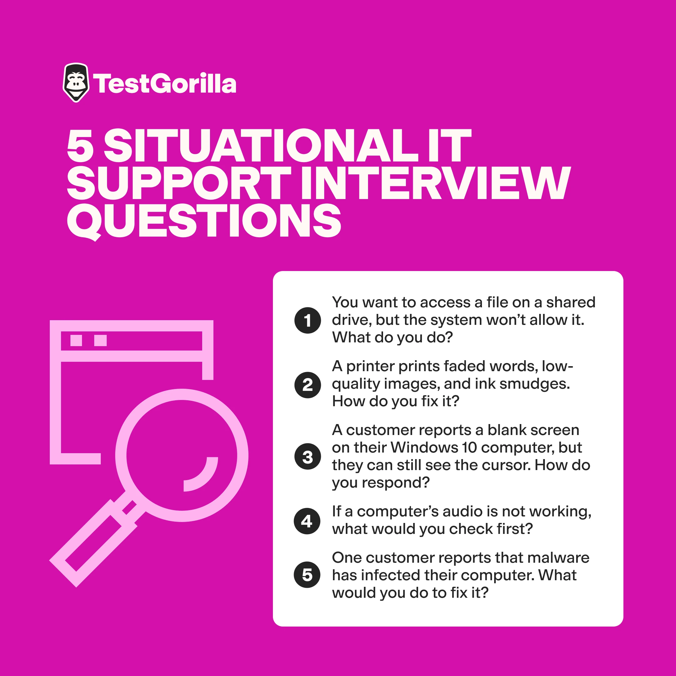 Situational IT support interview questions to ask technical professionals 
