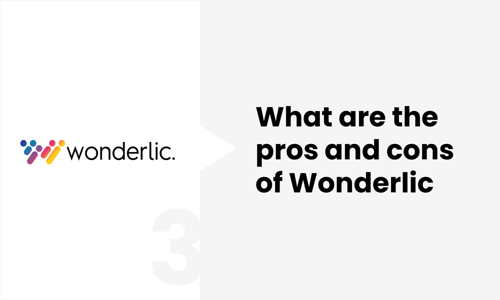 Pros and cons of wonderlic