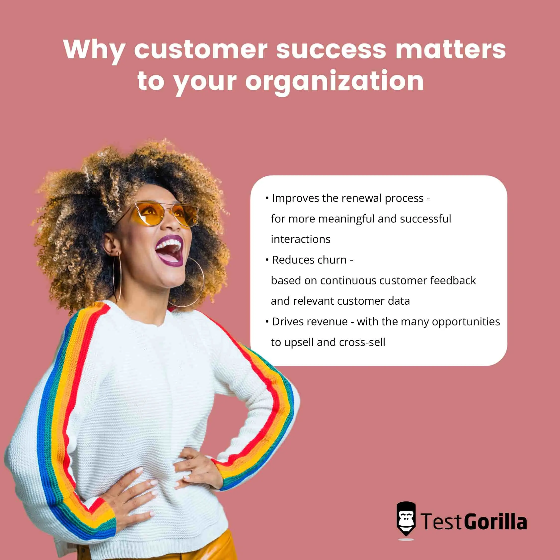 why customer success matters to your organization