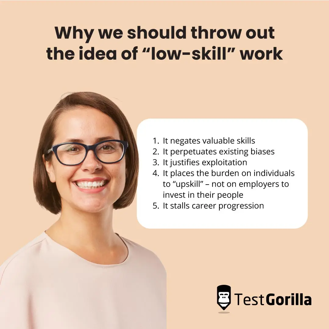 Why we should throw out the idea of low skill