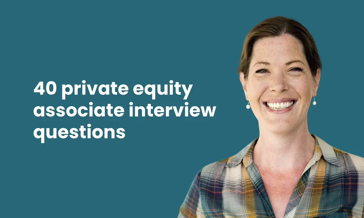 40 private equity associate interview questions TestGorilla