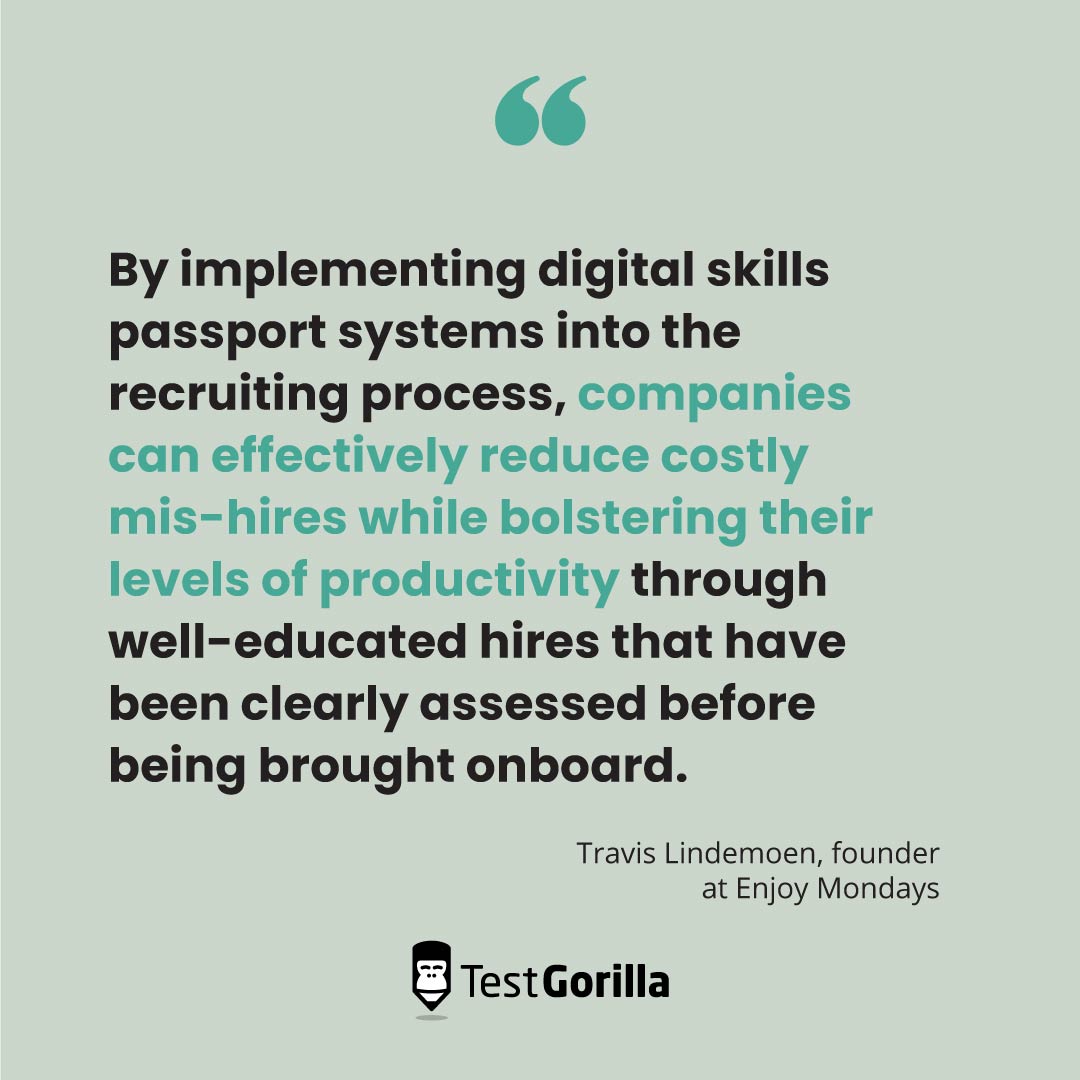 Quote - Travis Linemoen - implementing digital skills passport systems