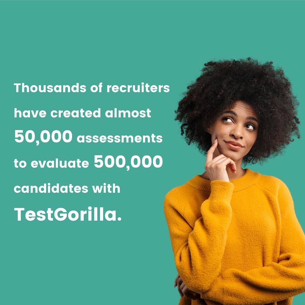 thousands of recruiters use testgorilla