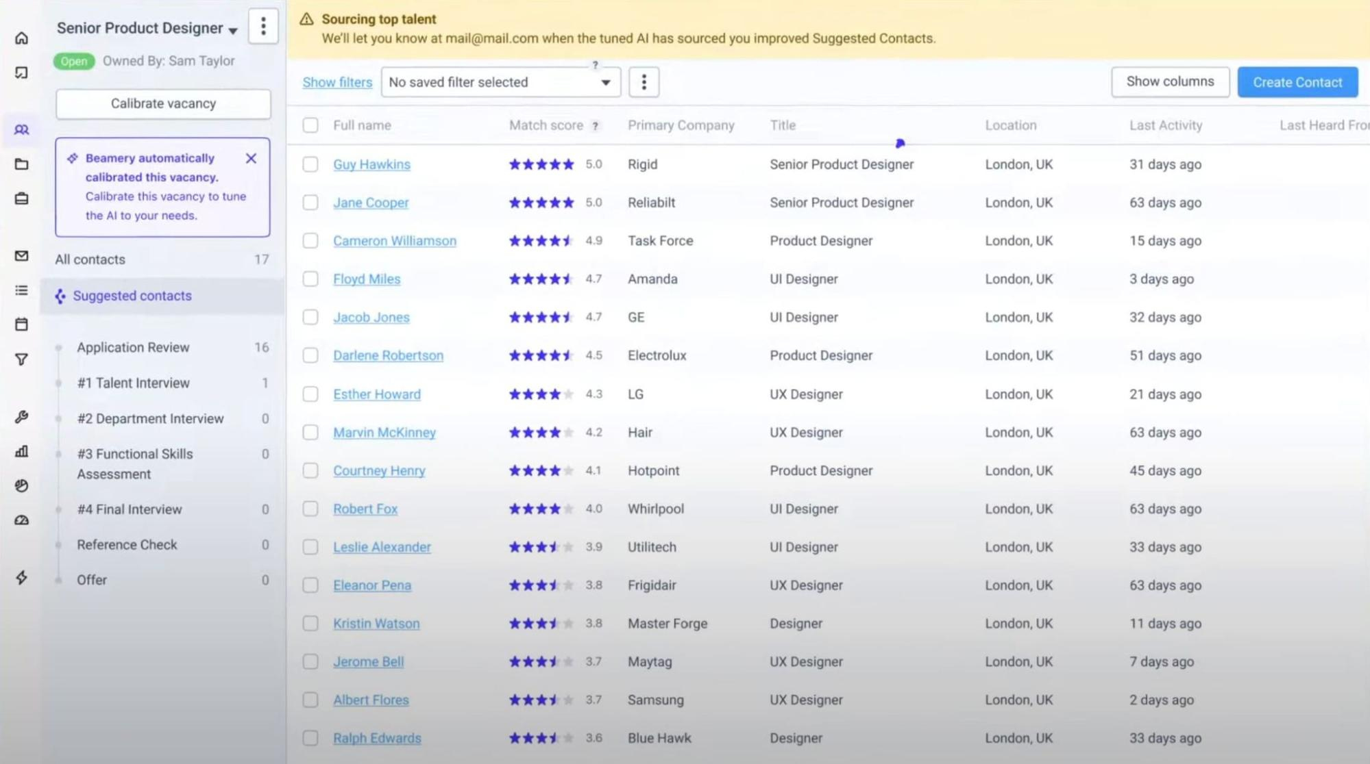Beamery’s Talent CRM is a database of candidates you create. Candidates are then scored by AI based on their fit for your current role.