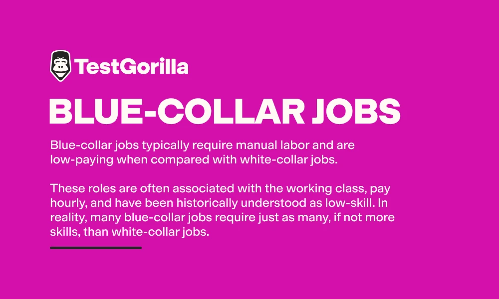 The definition of blue collar jobs