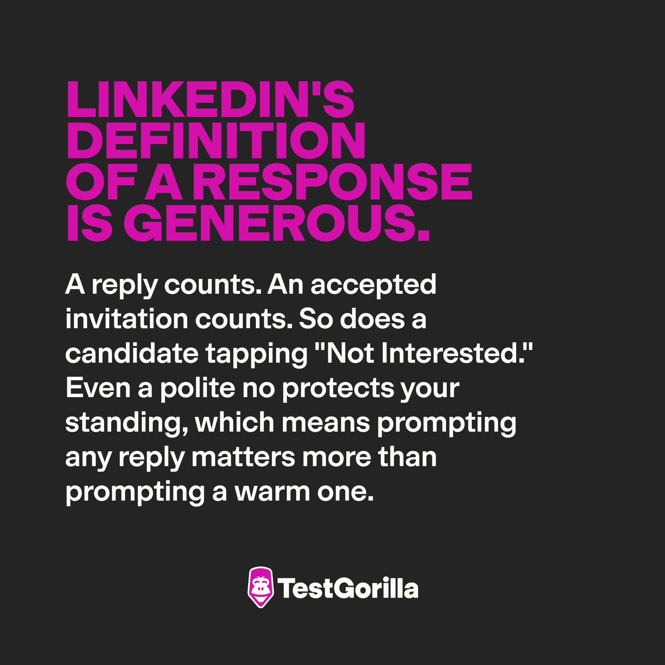 LinkedIn's definition of a response is generous quote