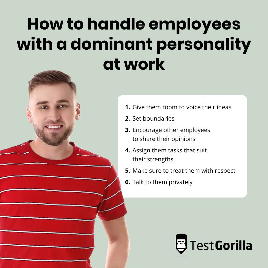 Ways to handle employees with a dominant personality at work